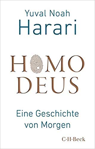 Technologie verstehen: Harari - Homo Deus